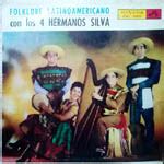 Folklore Latinoamericano Con Los Hermanos Silva Musicapopular Cl