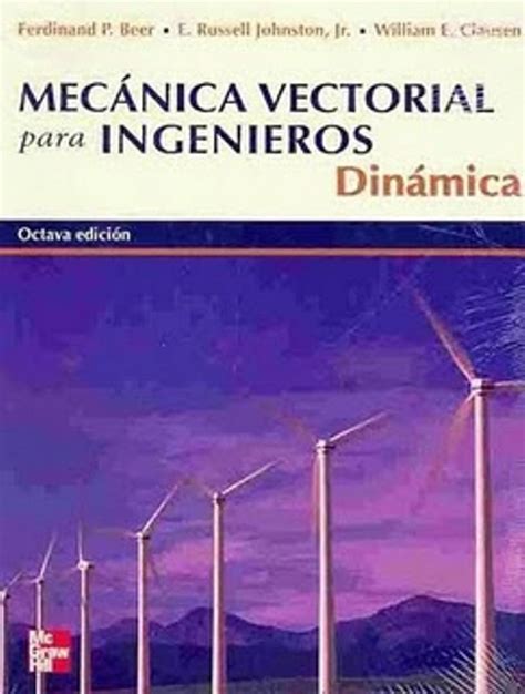 Solucionario de Mecánica Vectorial para Ingenieros Dinámica 8va