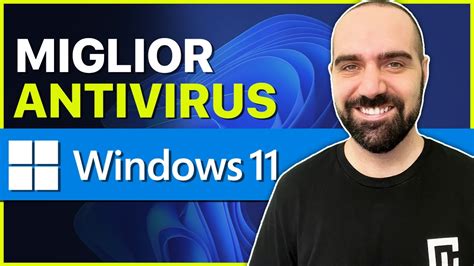 Miglior Antivirus Per Windows Best Antivirus For Windows Youtube