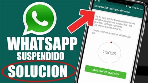 ¿por Qué Suspendieron Tu Whatsapp Truco Para Evitarlo Y Recuperar Tu