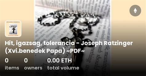 Hit Igazsag Tolerancia Joseph Ratzinger Xvi Benedek Papa PDF