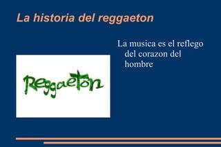 La Historia Del Reggaeton Ppt