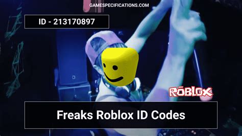 Complete Freaks Roblox ID Codes To Rock The Australian Music In Your