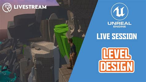 Unreal Engine 5 Live Class Level Design Youtube