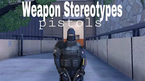 Weapon Stereotypes C Ops Pistols Youtube