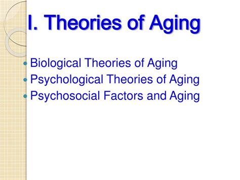 Ppt I Theories Of Aging Powerpoint Presentation Free Download Id