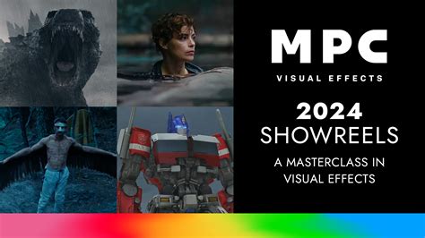 Mpc S Showreels A Masterclass In Visual Effects Technicolor Group