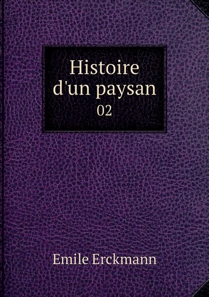 Histoire D Un Paysan