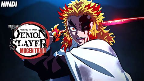 Demon Slayer The Movie Mugen Train 2020 Explained In Hindi Youtube