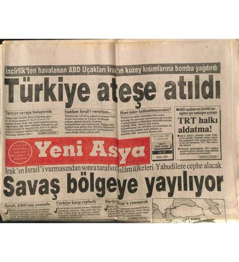 Yeni Asya Gazetesi 19 Ocak 1991 Türkiye Ateşe Atıldı GZ104365