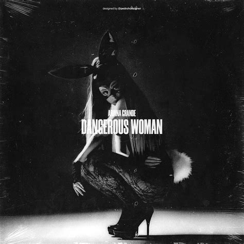 Ariana Grande: DANGEROUS WOMAN - Album Concept on Behance