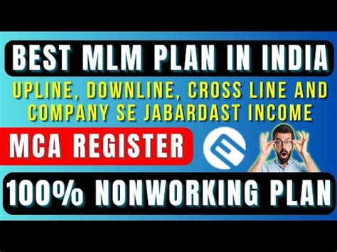 Non Working Mlm Plan Free Mlm Plan Best Mlm Company In India