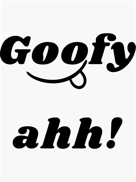 Goofy Ahh Sticker For Sale By Joserray Redbubble