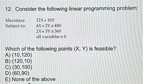 Solved Consider The Following Linear Programming Chegg