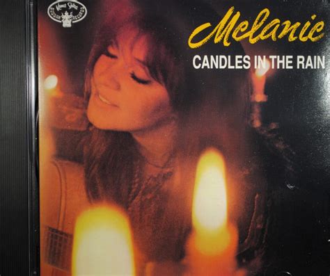 Melanie Candles In The Rain