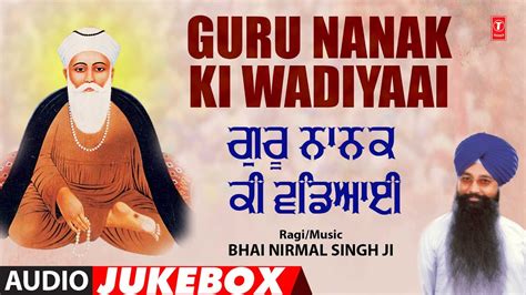 Guru Nanak Ki Wadiyaai Vol Shabad Gurbani Collection Bhai Nirmal