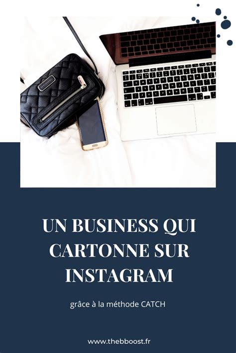 D Velopper Son Business Sur Instagram La M Thode Catch Thebboost