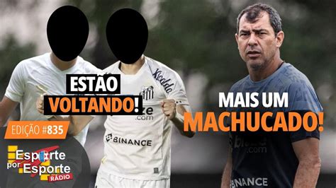 DOIS TITULARES PODEM VOLTAR NO CLÁSSICO MAIS UMA LESÃO NO SANTOS