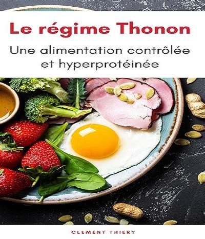 Clement Thiery Le R Gime Thonon Une Alimentation Contr L E Et Hyper