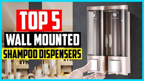 Top 5 Best Wall Mounted Shampoo Dispensers In 2024 Reviews Youtube