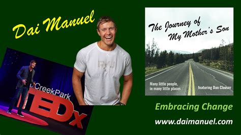 Dai Manuel – Embracing Change - Journey of My Mother's Son