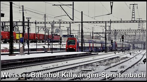 Viele Zugsichtungen Beim Verschneiten Bahnhof Killwangen Spreitenbach