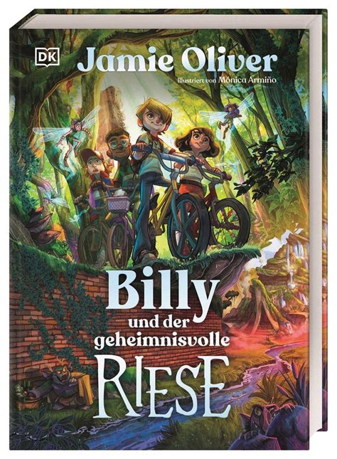 Billy Und Der Geheimnisvolle Riese Von Jamie Oliver Buch