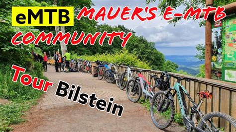 Mauer S Baikschopp EMTB Community Tour Bilstein YouTube