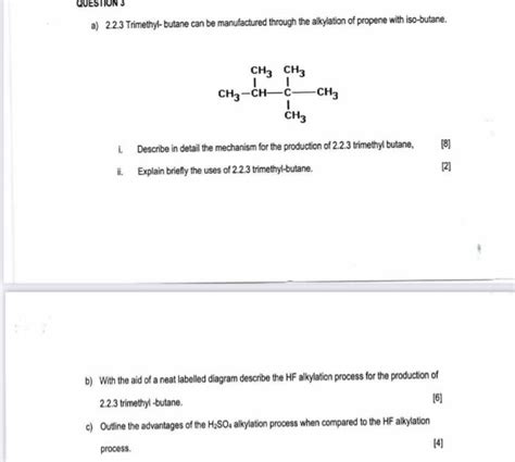 Solved A 2 2 3 Trimethyl Butane Can Be Manufactured Through Chegg