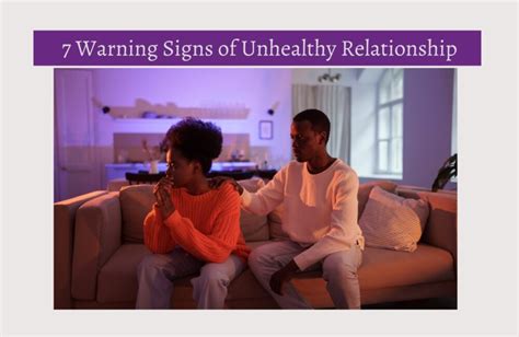 7 Warning Signs Of An Unhealthy Relationship Beyondpsychub