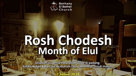 Rosh Chodesh Month Of Elul Minggu Agustus Minggu Sore