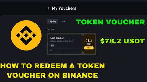 How To Redeem A Usdt Token Voucher On Binance Binance