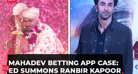 Ranbir Kapoor Money Laundering Case Mahadev Online Betting App Case