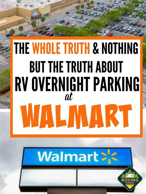 How To Use Walmart Overnight Rv Parking The Absolute Truth Artofit