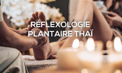 Formation Complète Et Certifiante En Réflexologie Plantaire Thaï