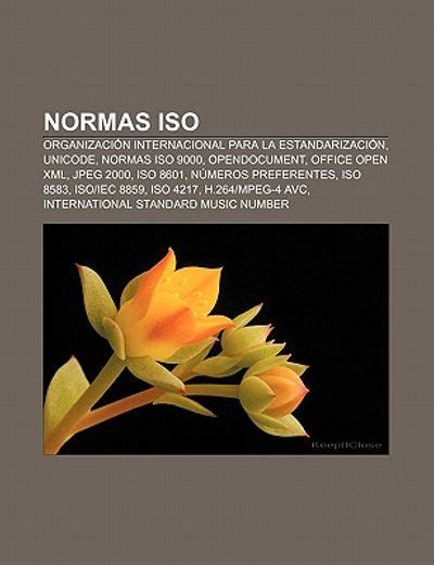 Libro Normas Iso Organizaci N Internacional Para La Estandarizaci N