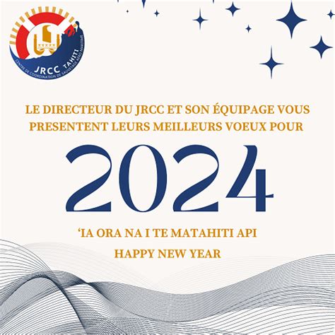 BONNE ANNÉE 2024 JRCC Tahiti