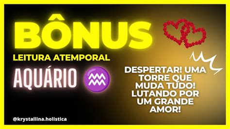 AquÁrio ♒ BÔnus De Amor ️ Despertar Uma Torre Que Muda Tudo Lutando