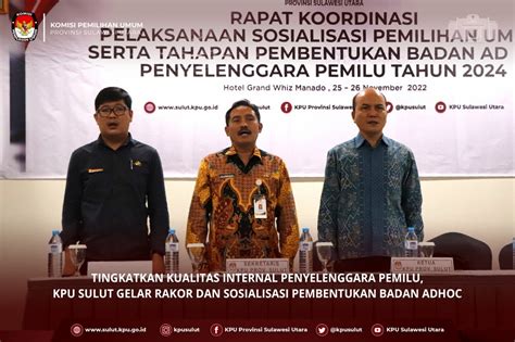 Tingkatkan Kualitas Internal Penyelenggara Pemilu KPU Sulut Gelar