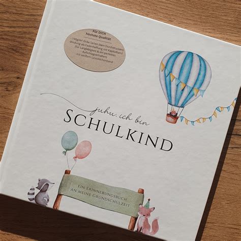 Juhu Ich Bin Schulkind Von Einschulung Mit G Stebuch Bis Ende Der