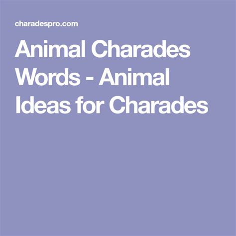 Charades Ideas Animals