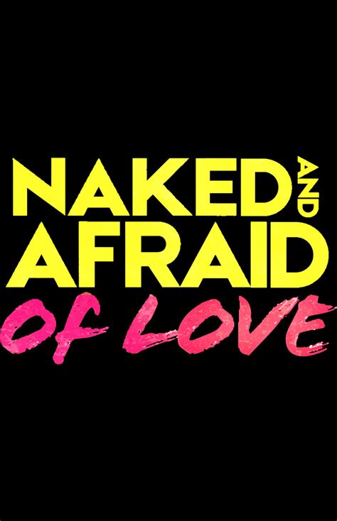 Naked And Afraid Of Love 2021