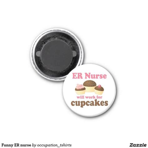 Funny Er Nurse Magnet Zazzle Round Magnets Magnets Photo Magnets