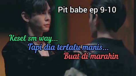 Pit Babe Ep Drama Thailand L Bl Series LGBT Gay Murmur YouTube