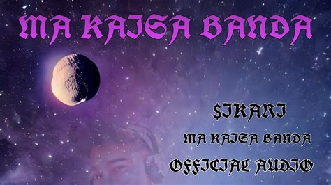 Ikari Ma Kaisa Banda Rujay Shubh World Official Music Audio