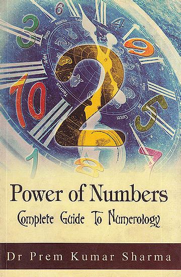 Power Of Numbers Complete Guide To Numerology Exotic India Art