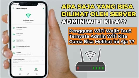 Apa Saja Yang Bisa Dilihat Oleh Pemilik Admin Wifi Kita Simak