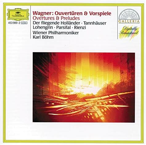 Wagner Overtures and Preludes von Wiener Philharmoniker and Karl Böhm