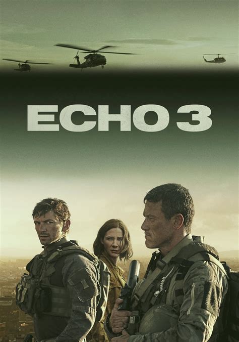 Echo 3 - watch tv show streaming online