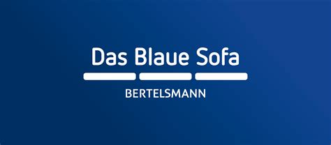 Das Blaue Sofa Das Blaue Sofa Startet Mit Neuem Konzept Und